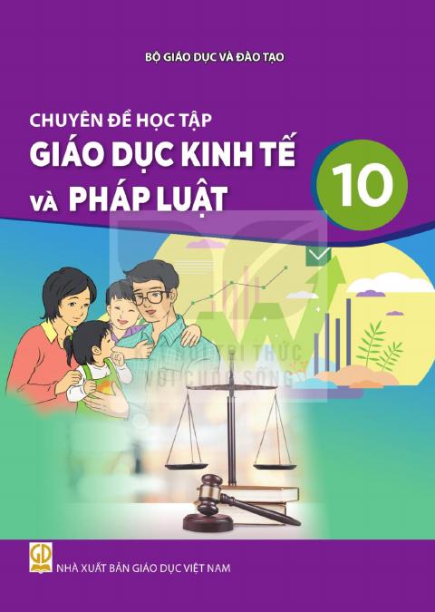 Sách giáo khoa Chuyên đề học tập Giáo dục kinh tế và pháp luật 10 - Kết nối tri thức 2026-2027